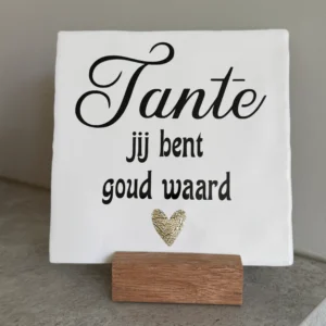Tegeltje voor tante