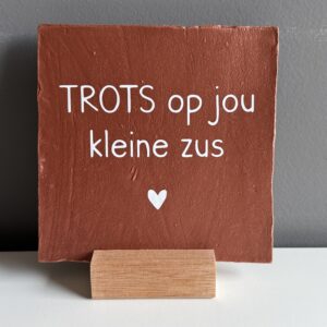 Tegeltje voor zus(je)